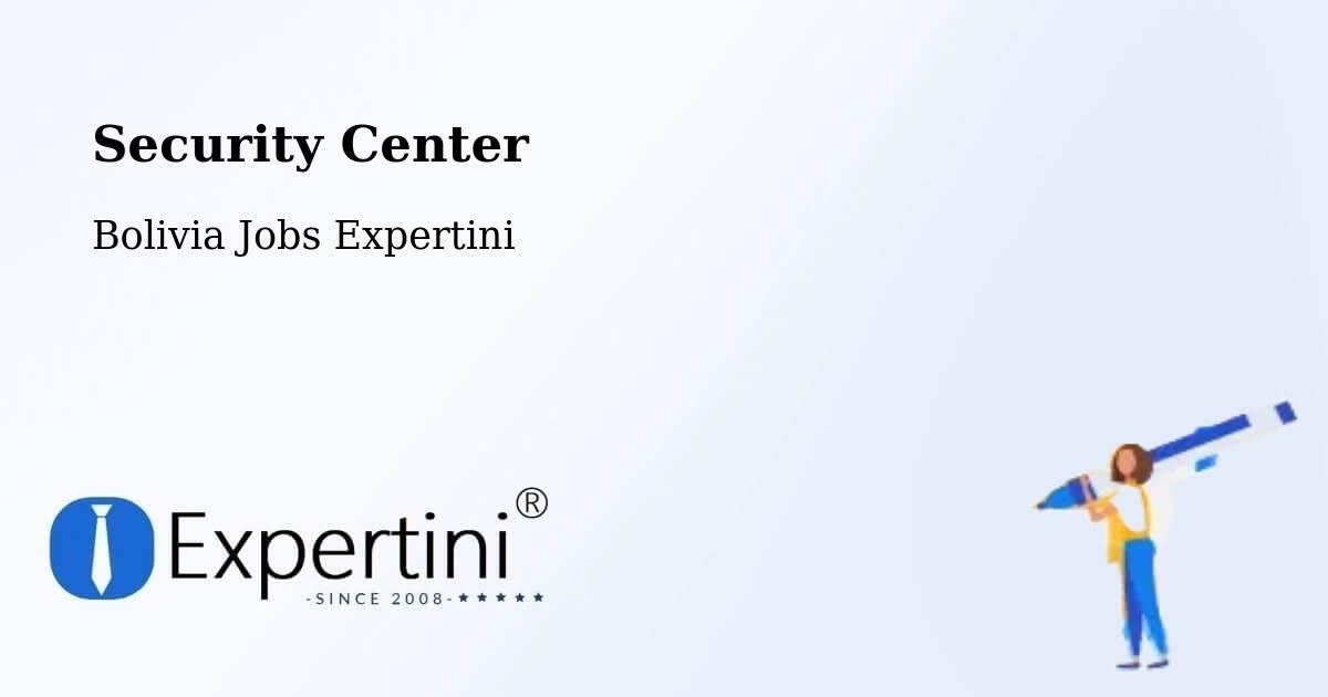 Security & Compliance – Warnes - Bolivia Jobs Expertini